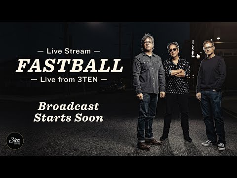 Fastball Live From 3TEN