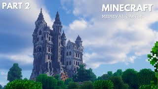 Minecraft: How to build a Medieval Castle | Minecraft Tutorial | Part 2