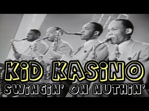 Kid Kasino - Swingin' On Nuthin'