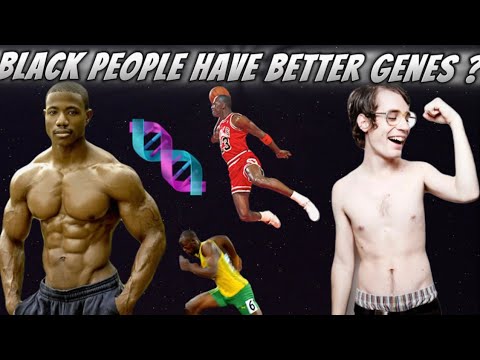 Black People Have BETTER Genetics For Athletics (EXPLAINED)