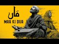 MAA KI DUA مَاں کی دُعَا This Qawwali Will Make You Cry For Your Mother Emotional Kalam