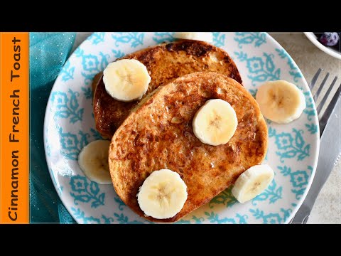 Cinnamon French Toast | How to make Cinnamon French Toast