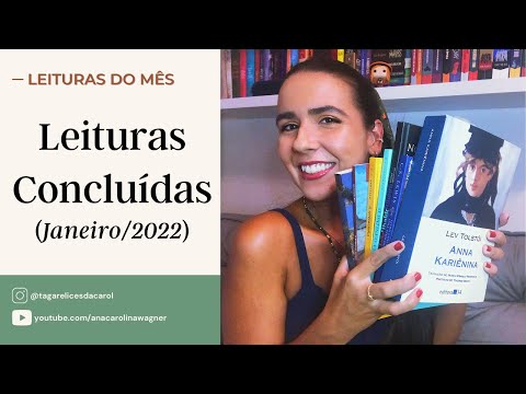 LEITURAS CONCLUÍDAS - JANEIRO/2022 | Ana Carolina Wagner