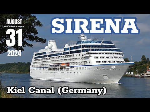 𝐒𝐈𝐑𝐄𝐍𝐀 - 𝐢𝐦𝐩𝐫𝐞𝐬𝐬𝐢𝐯𝐞 𝐩𝐚𝐬𝐬𝐚𝐠𝐞 𝐭𝐡𝐫𝐨𝐮𝐠𝐡 𝐭𝐡𝐞 𝐊𝐢𝐞𝐥 𝐂𝐚𝐧𝐚𝐥 (𝐆𝐞𝐫𝐦𝐚𝐧𝐲)