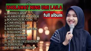 Download lagu Sholawat Ning umi Laila full album terbaru 2024 tanpa iklan | ADDINU LANA mp3