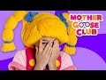 Peek-a-Boo - Mother Goose Club Phonics Songs