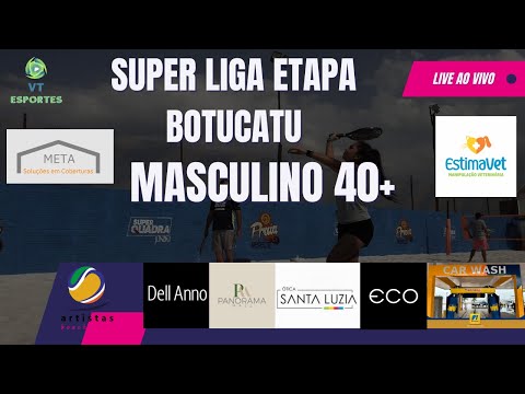 Super Liga Etapa Botucatu - Masculino 40+ FINAL - Murilo/Gustavo x Colauto/Neno