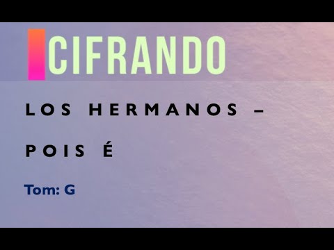 Pois é - Los Hermanos