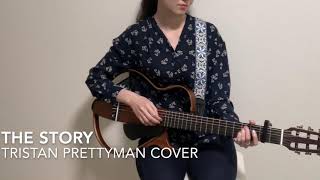 The Story / Tristan Prettyman acoustic cover