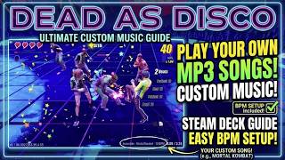 Steam Deck: How to Add Custom Music to Dead As Disco (Re-Upload)