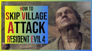 Resident Evil 4 Remake: How to skip Village Square Attack at the Beginning