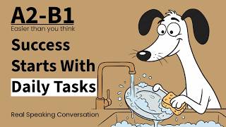 Big Results Come from Small Daily Tasks! | Easy English Podcast Conversation in Daily Life