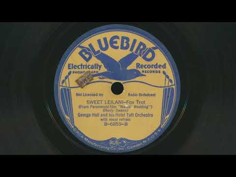 1937 GEORGE HALL AND THE TAFT HOTEL ORCHESTRA Sweet Leilani DOLLY DAWN vocals - 78 RPM Record
