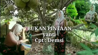 Download lagu BUKAN PINTAAN - YANTI - CPT : DEMSI- lagu daerah sumatra selatan @YOPI_KARNAIN mp3