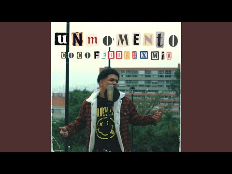 Un Momento
