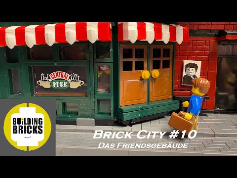 Brick City #10 Das Friendsgebäude