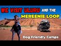 Uluru To Kings Canyon Dog Friendly Camps Ayers Rock Resort Epic FREE Camps Part 1