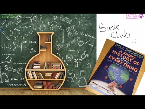 THE BEST BOOK EVER!  A Short History of Nearly Everything by Bill Bryson - Book Club #8