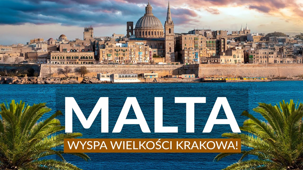MALTA — Mała Wyspa Pełna Atrakcji! Co zobaczyć na Malcie, Gozo i Comino?