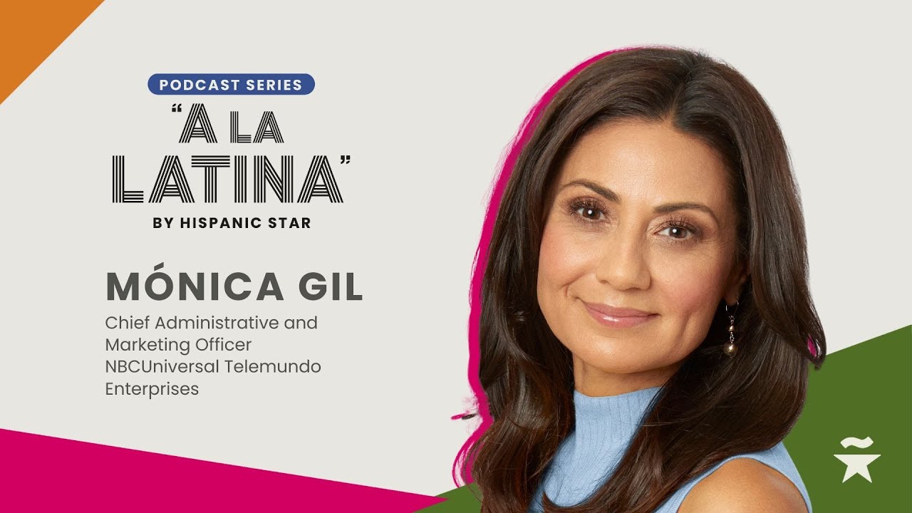 43 - Monica Gil / Chief Administrative and Marketing Officer, NBCUniversal Telemundo Enterprises