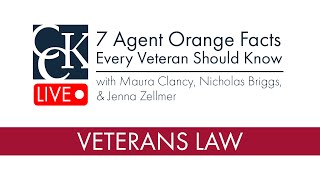 7 Things Every Veteran Should Know About Agent Orange