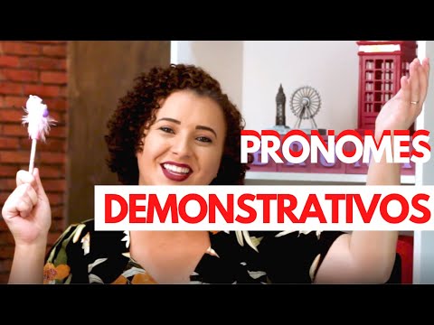 PRONOMES DEMONSTRATIVOS EM INGLÊS
