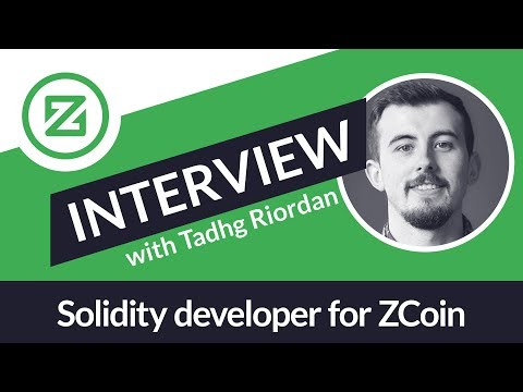 Interview with Tadhg - Solidity Developer for Zcoin