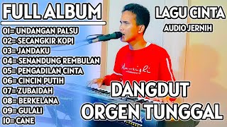 Download lagu DANGDUT ORGEN TUNGGAL FULL ALBUM LAGU CINTA SEPECI... mp3