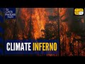 Fire weather: climate chaos is already here | The Chris Hedges Report