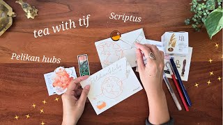 tea with tif ✴︎ pelikan hubs, scriptus, gel pens i love