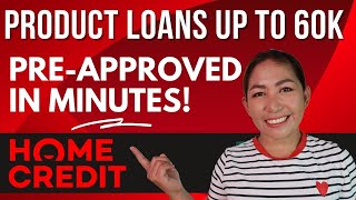 Home Credit Product Loans Up To 60,000? Get Pre Approved Using the Home Credit App