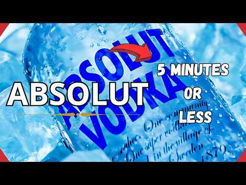 All you need to know about Absolut Vodka in 5 minutes or less!