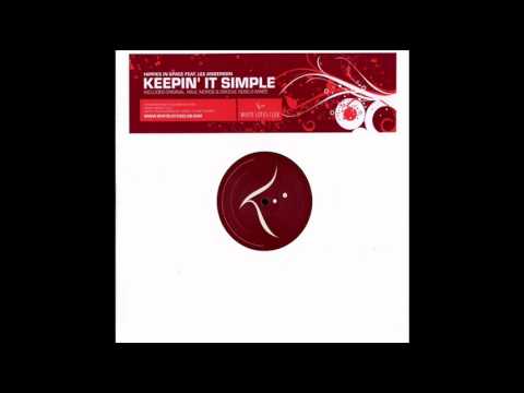Hippies In Space + Lee Anderson - Keepin It Simple (Raul Moros doin it easy mix 2007