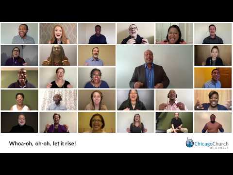 "Let it Rise" - Virtual Choir Worship Song