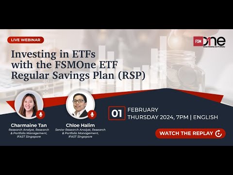 [Webinar] Investing in ETFs with the FSMOne ETF Regular Savings Plan (RSP)