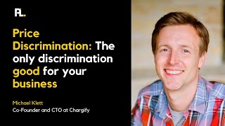 Price Discrimination: The only discrimination good for your business