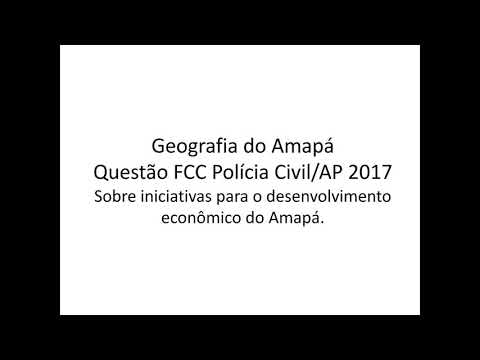 PC/AP 2017 - Iniciativas para o desenvolvimento econômico do Amapá