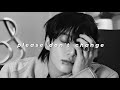 Jungkook Please Don T Change Slowed Reverb