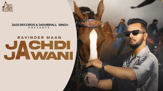 Jachdi Jawani Ravinder Maan thumbnail