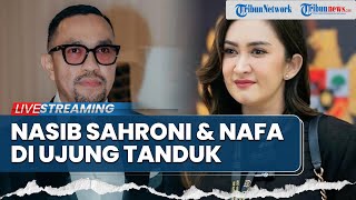Nasib Sahroni & Nafa Urbach di Ujung Tanduk, NasDem Adukan ke Mahkamah Partai, Terancam Mundur