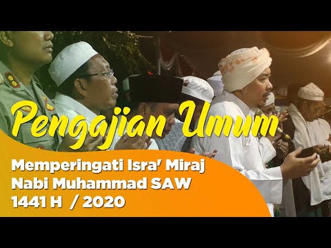 PENGAJIAN UMUM || MEMPERINGATI ISRA' MI'RAJ NABI MUHAMMAD