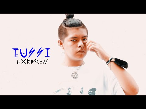 LXRDZEN - TUSSI