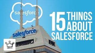 15 Things You Didn’t Know About Salesforce