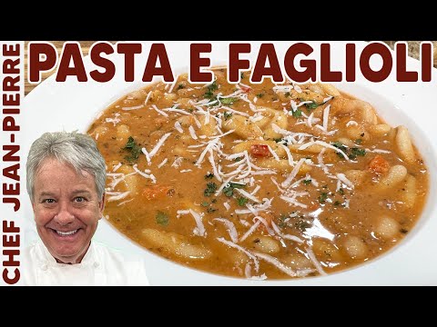 Just Like Mom’s Pasta E Fagioli | Chef Jean-Pierre