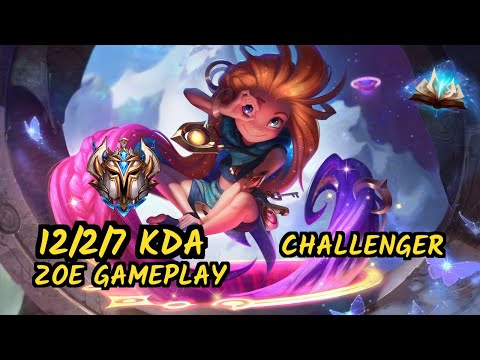 Xico (ZOE) - 12/2/7 KDA CHALLENGER GAMEPLAY - EUW
