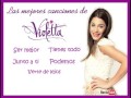 Las mejores canciones de Violetta - Segunda parte ...