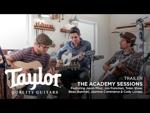 The Academy Sessions: First Guitar | Trailer | Taylor Guitars