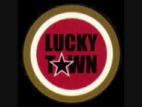 Lucky Town - Dirty Shoes