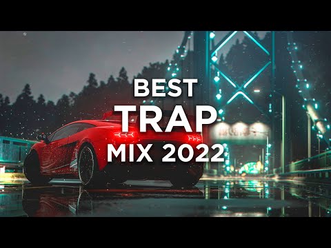 Best Trap Music Mix 2022 | Epic Trap Mix 2022 🔥