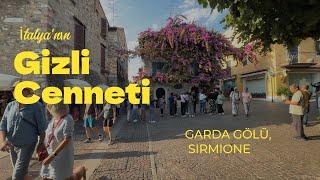 Gizli Cennet: Sirmione'yi Keşfet!
